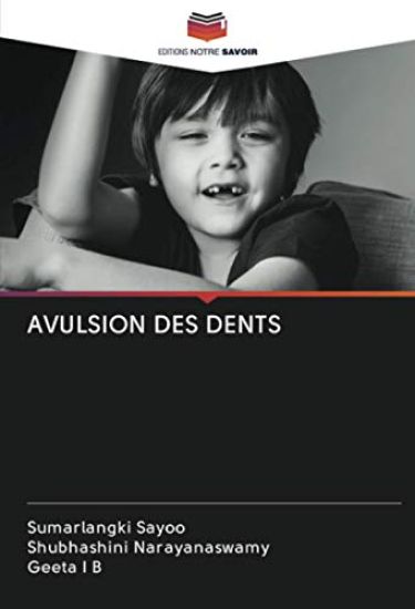 AVULSION DES DENTS
