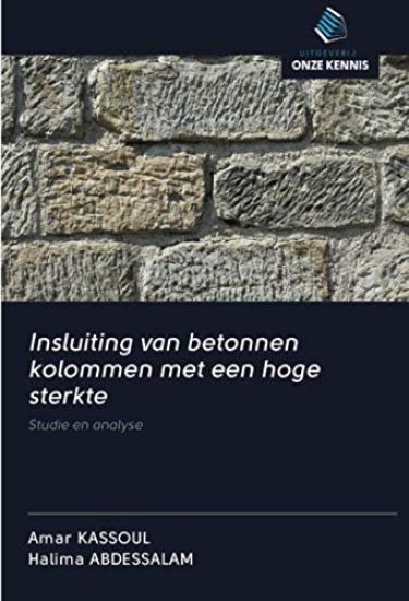 Insluiting van betonnen kolommen met een hoge sterkte