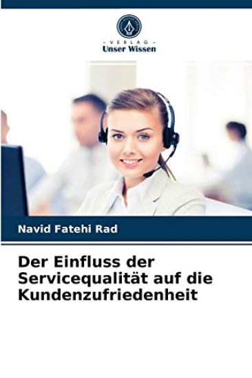 Der Einfluss der Servicequalität auf die Kundenzufriedenheit