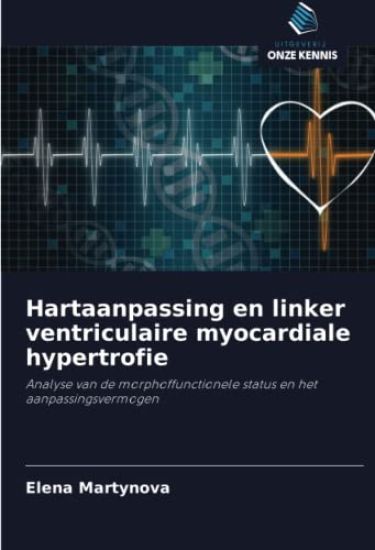 Hartaanpassing en linker ventriculaire myocardiale hypertrofie