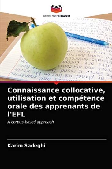 Connaissance collocative, utilisation et compétence orale des apprenants de l'EFL