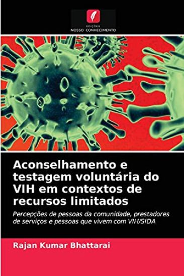 Aconselhamento e testagem voluntária do VIH em contextos de recursos limitados