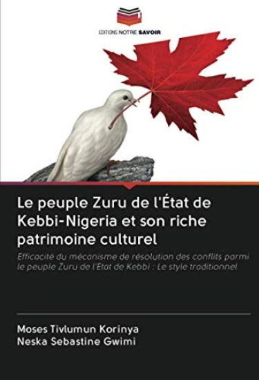Le peuple Zuru de l'État de Kebbi-Nigeria et son riche patrimoine culturel