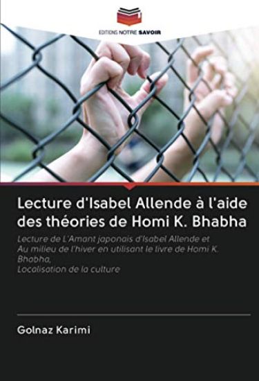 Lecture d'Isabel Allende à l'aide des théories de Homi K. Bhabha