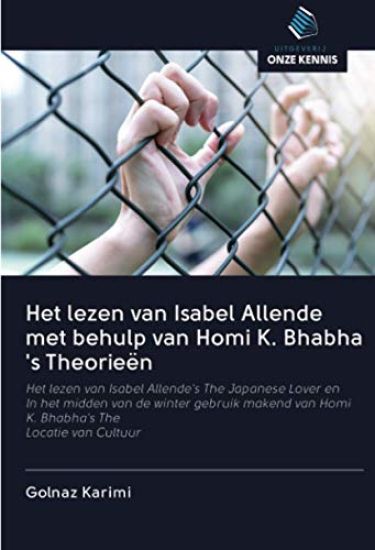 Het lezen van Isabel Allende met behulp van Homi K. Bhabha 's Theorieën