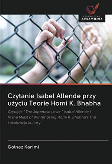 Czytanie Isabel Allende przy u¿yciu Teorie Homi K. Bhabha