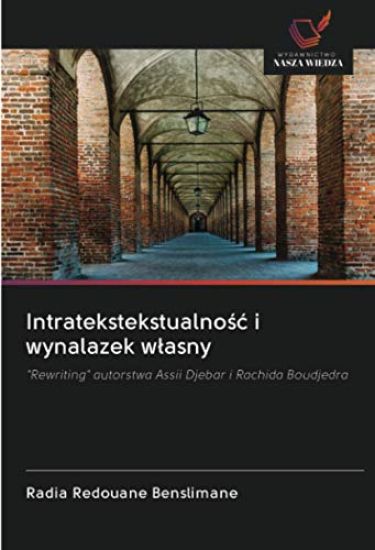 Intratekstekstualno¿¿ i wynalazek w¿asny