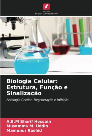 Biologia Celular: Estrutura, Função e Sinalização