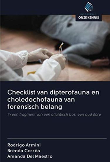 Checklist van dipterofauna en choledochofauna van forensisch belang