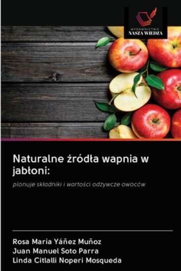 Naturalne zródla wapnia w jabloni