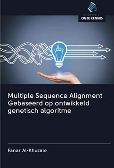 Multiple Sequence Alignment Gebaseerd op ontwikkeld genetisch algoritme