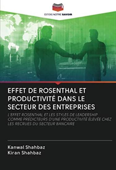 EFFET DE ROSENTHAL ET PRODUCTIVITÉ DANS LE SECTEUR DES ENTREPRISES