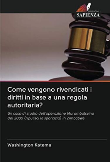 Come vengono rivendicati i diritti in base a una regola autoritaria?