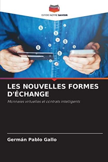 Les Nouvelles Formes d'Échange