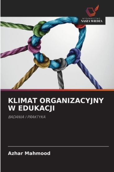 Klimat Organizacyjny W Edukacji