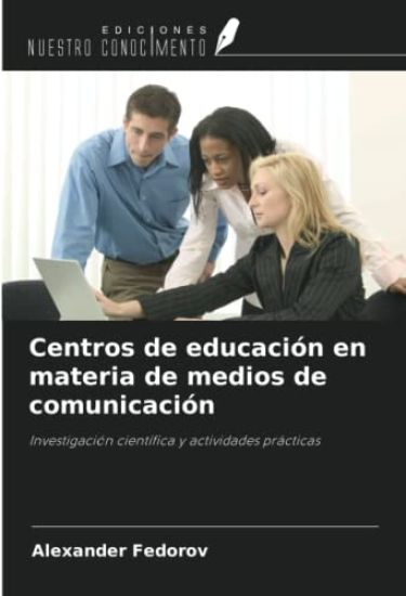 Centros de educación en materia de medios de comunicación