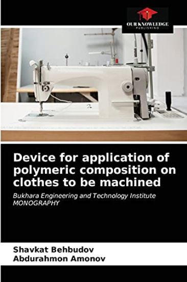 Device for application of polymeric composition on clothes to be machined