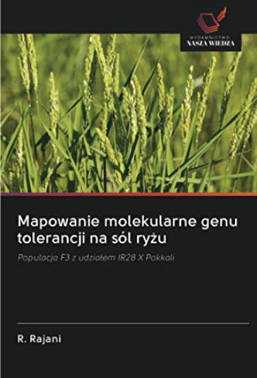 Mapowanie molekularne genu tolerancji na sól ry¿u