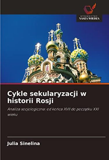 Cykle sekularyzacji w historii Rosji