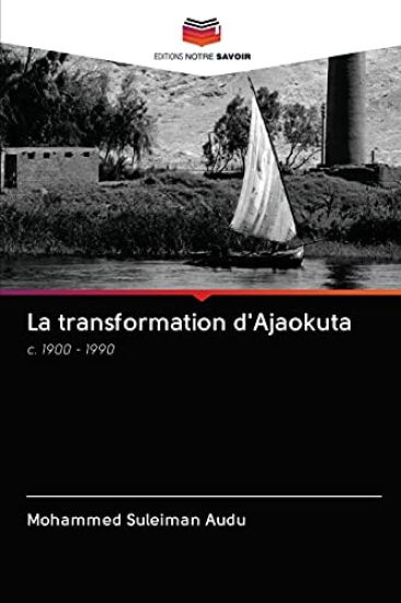 La transformation d'Ajaokuta