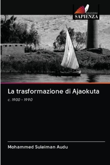 La trasformazione di Ajaokuta