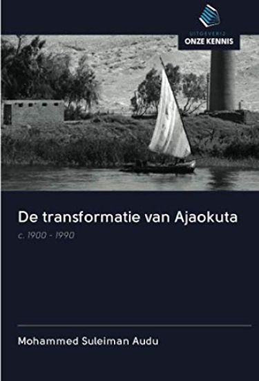 De transformatie van Ajaokuta