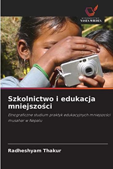 Szkolnictwo i edukacja mniejszosci