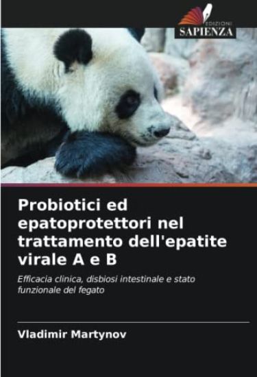 Probiotici ed epatoprotettori nel trattamento dell'epatite virale A e B