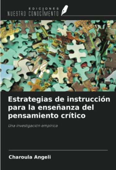 Estrategias de instrucción para la enseñanza del pensamiento crítico