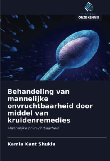 Behandeling van mannelijke onvruchtbaarheid door middel van kruidenremedies