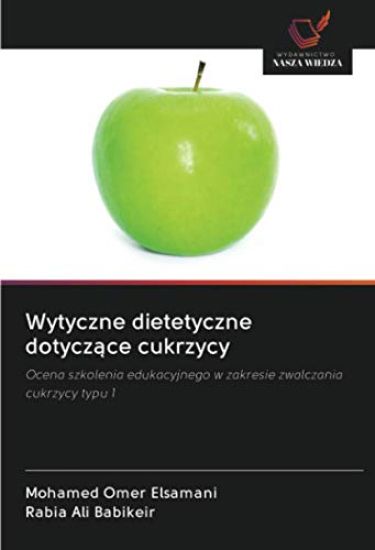 Wytyczne dietetyczne dotycz¿ce cukrzycy