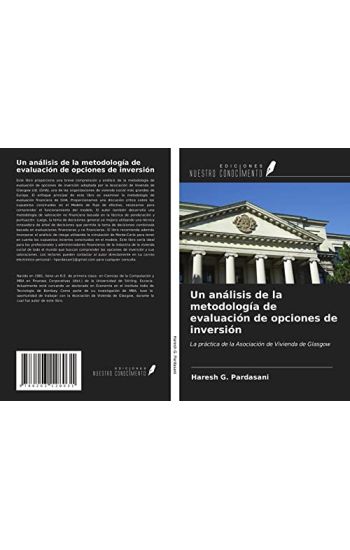 Un análisis de la metodología de evaluación de opciones de inversión