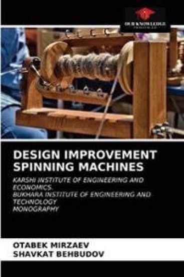 Design Improvement Spinning Machines
