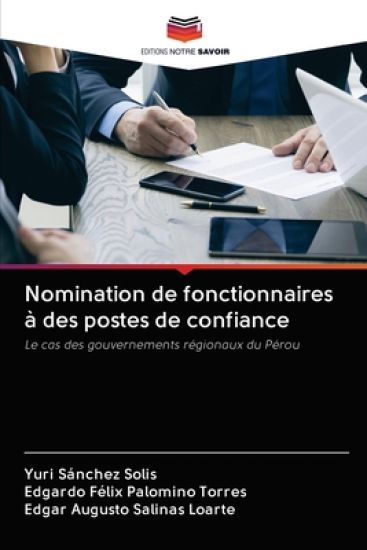 Nomination de fonctionnaires à des postes de confiance