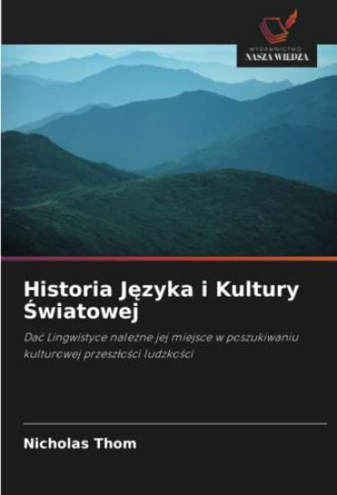 Historia J¿zyka i Kultury ¿wiatowej