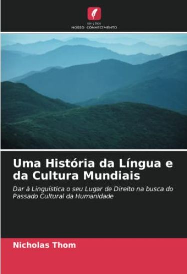 Uma História da Língua e da Cultura Mundiais