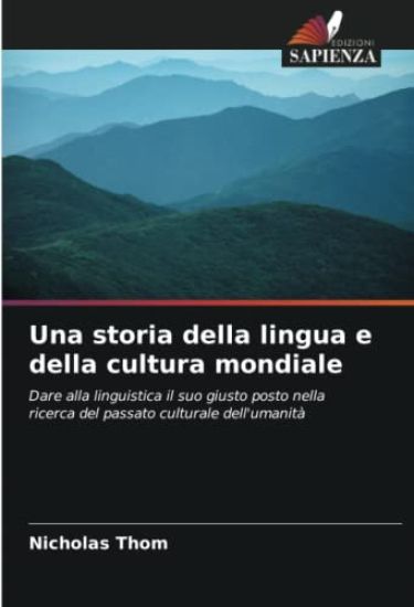 Una storia della lingua e della cultura mondiale