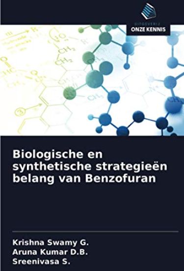 Biologische en synthetische strategieën belang van Benzofuran