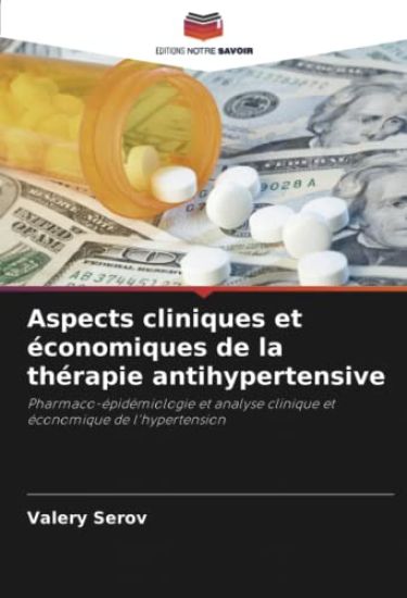 Aspects cliniques et économiques de la thérapie antihypertensive