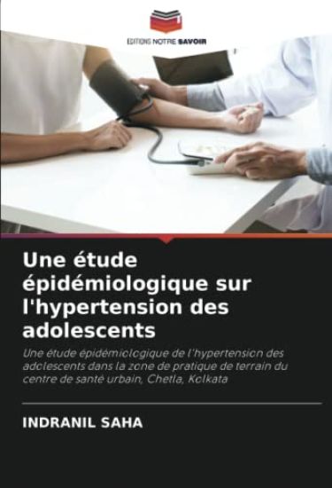 Une étude épidémiologique sur l'hypertension des adolescents