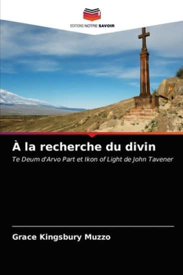 À la recherche du divin