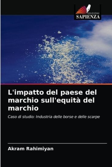 L'impatto del paese del marchio sull'equità del marchio