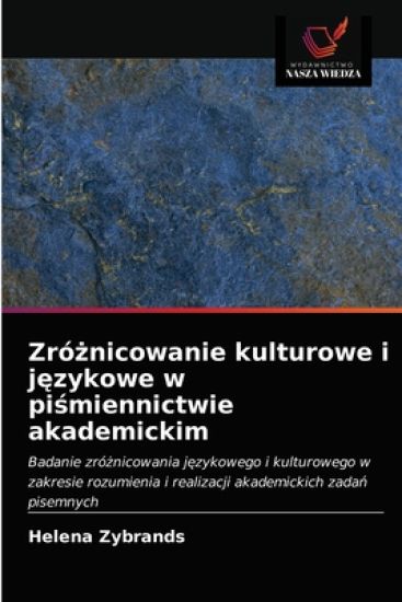 Zróznicowanie kulturowe i jezykowe w pismiennictwie akademickim