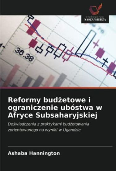 Reformy bud¿etowe i ograniczenie ubóstwa w Afryce Subsaharyjskiej