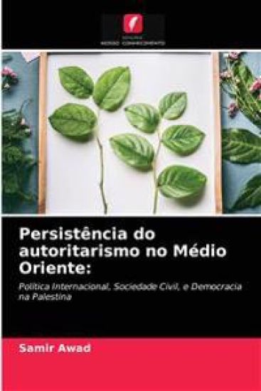 Persistência do autoritarismo no Médio Oriente