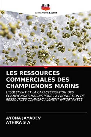 Les Ressources Commerciales Des Champignons Marins