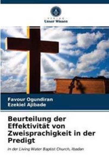Beurteilung der Effektivität von Zweisprachigkeit in der Predigt