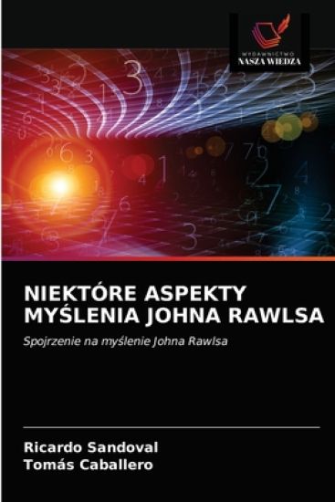 Niektóre Aspekty MySlenia Johna Rawlsa