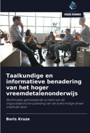 Taalkundige en informatieve benadering van het hoger vreemdetalenonderwijs