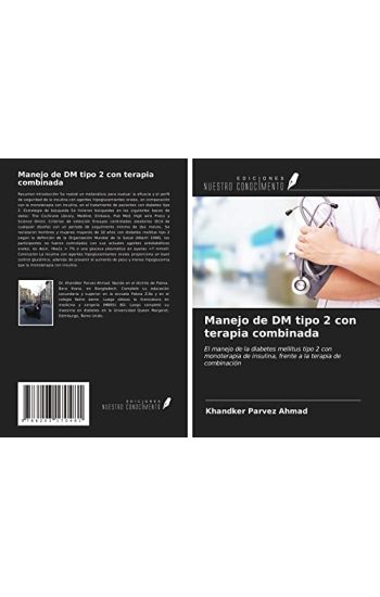 Manejo de DM tipo 2 con terapia combinada